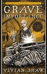 Grave Importance - Vivian Shaw - 9780356508924