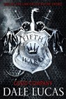 The Fifth Ward: Good Company - Dale Lucas - 9780356509396