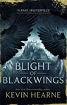 A Blight of Blackwings - Kevin Hearne - 9780356509617