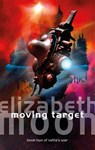 Moving Target - Elizabeth Moon - 9780356514345