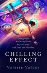 Chilling Effect - Valerie Valdes - 9780356514420