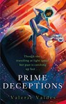 Prime Deceptions - Valerie Valdes - 9780356514437