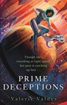 Prime Deceptions - Valerie Valdes - 9780356514444
