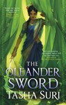 The Oleander Sword - Tasha Suri - 9780356515656