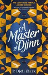A Master of Djinn - P. Djeli Clark - 9780356516882