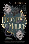 An Education in Malice - S.T. Gibson - 9780356519357