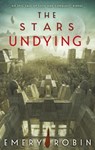 The Stars Undying - Emery Robin - 9780356519388