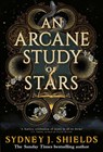 An Arcane Study of Stars - Sydney J. Shields - 9780356522562