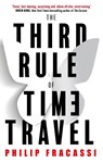 The Third Rule of Time Travel - Philip Fracassi - 9780356523088