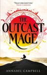 The Outcast Mage - Annabel Campbell - 9780356524207