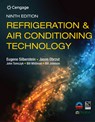 Refrigeration & Air Conditioning Technology - Eugene (HVAC Excellence Silberstein ; Jason (Director of Industry Relations and Standards Obrzut ; John (Retired from Ferris State University) Tomczyk ; Bill Whitman - 9780357122273
