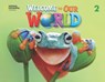 Welcome to Our World 2: Activity Book - Jill O'Sullivan ; Joan Shin - 9780357542712