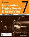 Today's Technician: Automotive Engine Repair & Rebuilding Classroom Manual - Chris Hadfield - 9780357618448