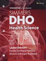 DHO Health Science, Student Workbook - Louise Simmers ; Karen Simmers-Nartker ; Sharon Simmers-Kobelak ; Janet Fuller - 9780357646434
