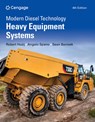 Modern Diesel Technology: Heavy Equipment Systems - Robert Huzij - 9780357766514