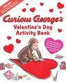 Curious George's Valentine's Day Activity Book - H. A. Rey - 9780358040521