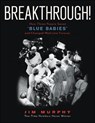 Breakthrough! - MURPHY,  Jim - 9780358094258