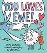 You Loves Ewe! - Cece Bell - 9780358165026