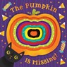 Pumpkin Is Missing! (Board Book with Die-Cut Reveals) - Houghton Mifflin Harcourt - 9780358175438