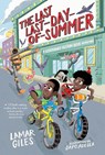 The Last Last-Day-of-Summer - Lamar Giles - 9780358244417