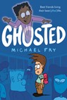 Ghosted - Michael Fry - 9780358269618