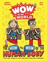 Wow in the World: The How and Wow of the Human Body - Mindy Thomas ; Guy Raz - 9780358306634