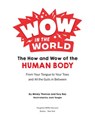 Wow in the World: The How and Wow of the Human Body - Mindy Thomas ; Guy Raz - 9780358309345