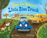 Time for School, Little Blue Truck - Alice Schertle - 9780358412243