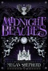Midnight Beauties - Megan Shepherd - 9780358434658