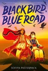 Black Bird, Blue Road - Sofiya Pasternack - 9780358571889