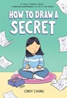 How to Draw a Secret - Cindy Chang - 9780358659655