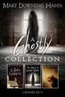 A Ghostly Collection - Mary Downing Hahn - 9780358662631