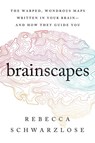 Brainscapes - Rebecca Schwarzlose - 9780358699323