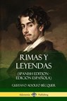 Rimas y Leyendas (Spanish Edition - Edicion Espanola) - Gustavo Adolfo Becquer - 9780359031535