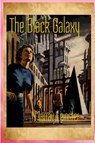 The Black Galaxy - Murray Leinster - 9780359494057