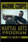 Marine Corps Martial Arts Program MCRP 3-02B - Fernan Vargas - 9780359777938