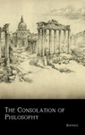 The Consolation of Philosophy - Boethius - 9780359880218