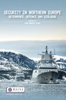 Security in Northern Europe - John Andreas Olsen - 9780367109769