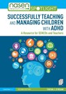 Successfully Teaching and Managing Children with ADHD - Fintan (Leicester University O'Regan - 9780367110109