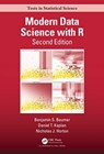 Modern Data Science with R - Benjamin S. (Smith College Baumer ; Daniel T. (Smith College Kaplan ; Nicholas J. (Amherst College Horton - 9780367191498