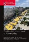 The Routledge Handbook of Placemaking - CARA (UNIVERSITY OF BRIGHTON,  UK) Courage ; Tom Borrup ; Maria (Arizona State University, USA) Rosario Jackson ; Kylie Legge ; Anita Mckeown ; Louise (Manchester Metropolitan University, UK) Platt ; Jason (Arizona State University, USA) Schupbach - 9780367220518