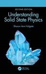 Understanding Solid State Physics - Sharon Ann Holgate - 9780367249854