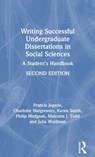Writing Successful Undergraduate Dissertations in Social Sciences - FRANCIS JEGEDE ; CHARLOTTE HARGREAVES ; KAREN (LEIDEN UNIVERSITY,  Netherlands) Smith ; Philip Hodgson ; Malcolm Todd ; Julia Waldman - 9780367255237