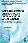 Writing Successful Undergraduate Dissertations in Social Sciences - Francis Jegede ; Charlotte Hargreaves ; Karen Smith ; Philip Hodgson - 9780367255251