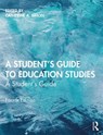 A Student's Guide to Education Studies - Catherine A. (Bath Spa University Simon ; Stephen Ward - 9780367276690