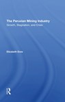The Peruvian Mining Industry - Elizabeth W Dore - 9780367294786