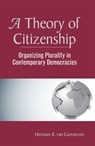 A Theory Of Citizenship - Herman R. Van Gunsteren - 9780367314309