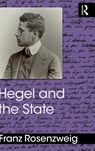 Hegel and the State - Franz Rosenzweig - 9780367374969