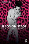 Slags on Stage - Katie Beswick - 9780367417123