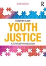 Youth Justice - Stephen (Loughborough University Case - 9780367417796